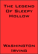 The Legend Of Sleepy Hollow by Washington Irving